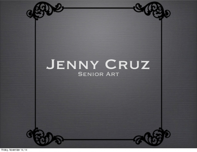 Jenny Cruz, Senior Art — Science Leadership Academy @ Center City