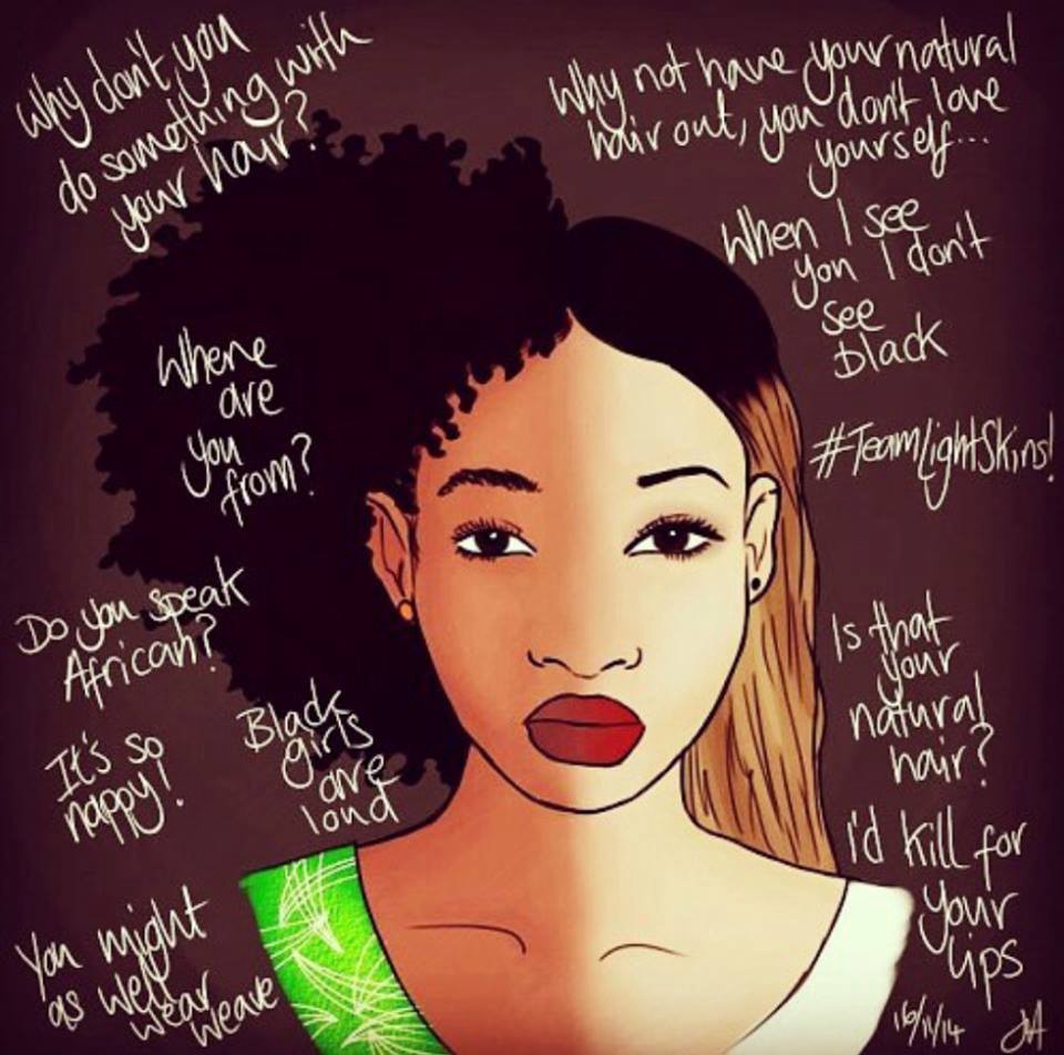 *this is a picture of the microaggressions that many black women have to face, especially darkskin women*