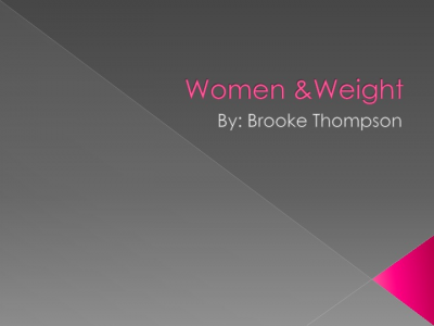 Women &Weight