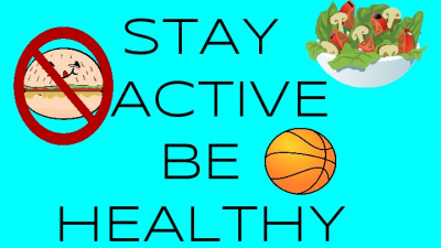 Stay Active, Be Healthy