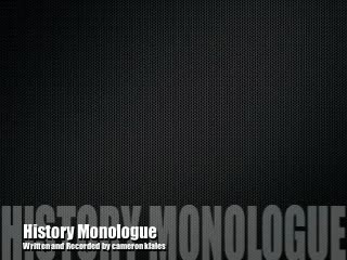 Klales_History_Monologue1